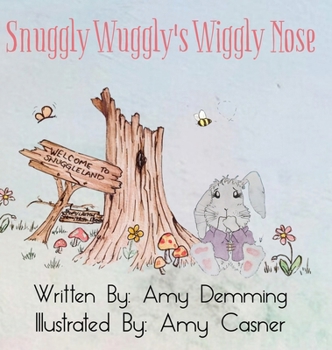 Hardcover Snuggly Wuggly's Wiggly Nose Book