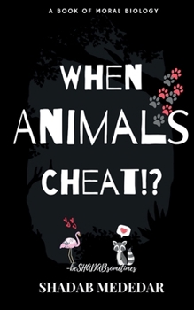 Paperback When Animals Cheat!? Book
