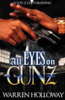 Paperback All Eyes on Gunz Book