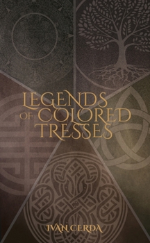 Paperback Legends of Colored Tresses Book