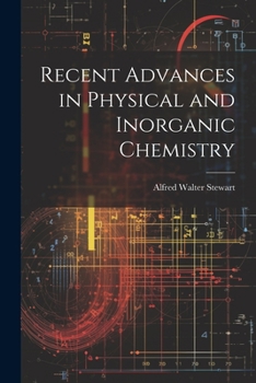 Paperback Recent Advances in Physical and Inorganic Chemistry Book