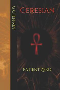 Paperback Ceresian: Patient Zero Book