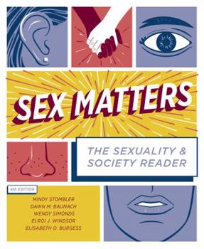 Paperback Sex Matters: The Sexuality and Society Reader Book