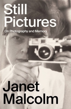 Hardcover Still Pictures: On Photography and Memory Book