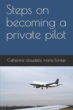 Paperback Steps on becoming a private pilot Book