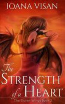 Paperback The Strength of a Heart Book