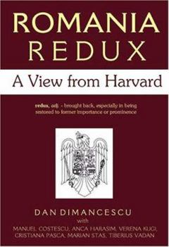 Hardcover Romania Redux: A View from Harvard Book