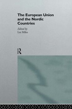 Hardcover The European Union and the Nordic Countries Book