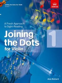 Sheet music Joining the Dots for Violin, Grade 1 Book