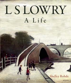 Paperback L.S. Lowry: A Life Book