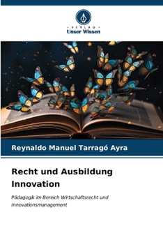 Paperback Recht und Ausbildung Innovation [German] Book