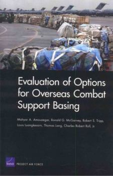Paperback Evaluation of Options for Overseas Combat Support Basin Book