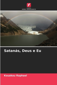 Paperback Satanás, Deus e Eu [Portuguese] Book