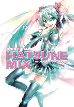 Paperback Unofficial Hatsune Mix Book
