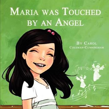 Paperback Maria was Touched by an Angel Book