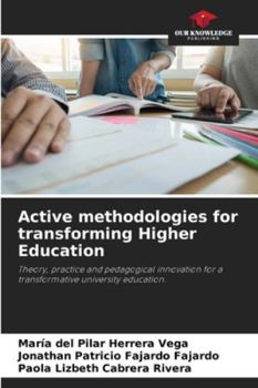 Active methodologies for transforming Higher Education