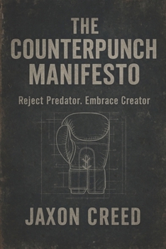 Paperback The Counterpunch Manifesto Book