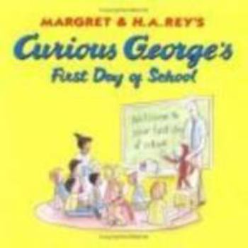 Hardcover Curious George's First Day of School Book