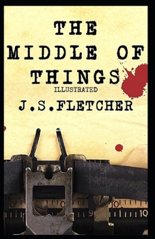 Paperback The Middle of Things Illustrated Book