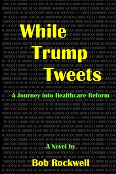 Paperback While Trump Tweets Book