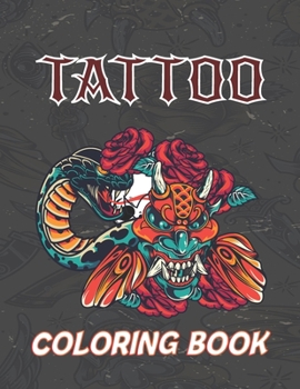 Paperback Tattoo Coloring Book: Relaxing Tattoo Designs for Men and Women and Adult Book