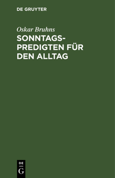 Hardcover Sonntagspredigten Für Den Alltag [German] Book