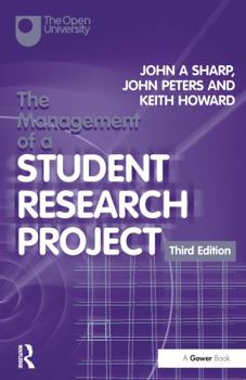 Paperback The Management of a Student Research Project Book