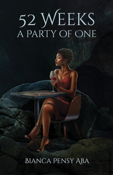 Paperback 52 Weeks a Party of One Book