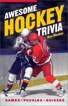 Paperback Awesome Hockey Trivia: Games * Puzzles * Quizzes Book
