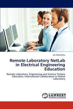 Paperback Remote Laboratory Netlab in Electrical Engineering Education Book