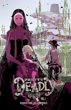 Paperback Pretty Deadly Volume 1: The Shrike Book