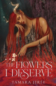 Paperback The Flowers I Deserve Book
