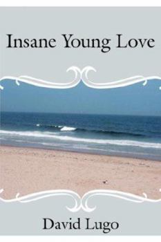 Paperback Insane Young Love Book