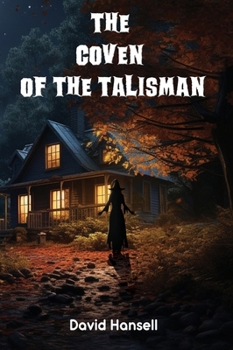 Hardcover The Coven Of The Talisman Book