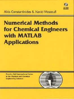 Paperback Numerical Methods for Chemical Engineers with MATLAB Applications Book