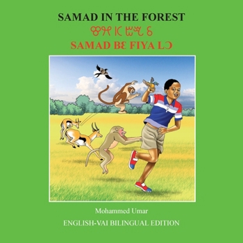 Paperback Samad in the Forest: English - Vai Bilingual Edition [Vai] Book