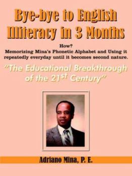 Paperback Bye-bye to English Illiteracy in 3 months Book