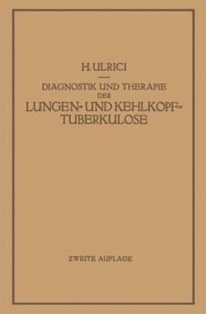 Paperback Diagnostik Und Therapie Der Lungen- Und Kehlkopftuberkulose [German] Book