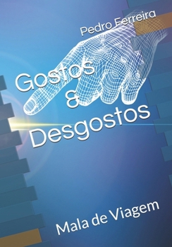 Paperback Gostos e Desgostos [Portuguese] Book
