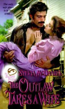 Mass Market Paperback The Outlaw Takes a Wife Book