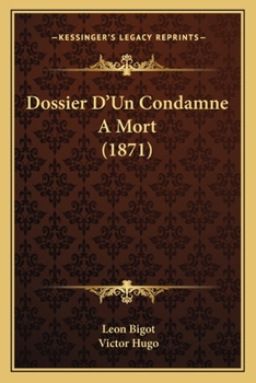 Paperback Dossier D'Un Condamne A Mort (1871) [French] Book