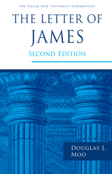 The Letter of James - Book  of the Pillar New Testament Commentary