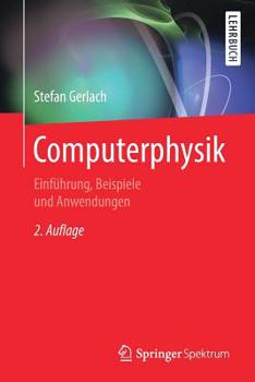 Paperback Computerphysik: Einführung, Beispiele Und Anwendungen [German] Book