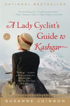 Paperback A Lady Cyclist's Guide to Kashgar Book