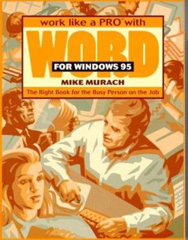Paperback Work Lika a Pro with Word for Windows 95 Book