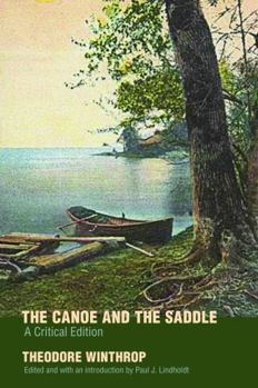 Paperback The Canoe and the Saddle Book