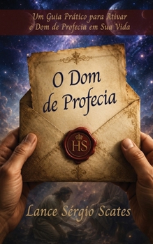 O Dom de Profecia