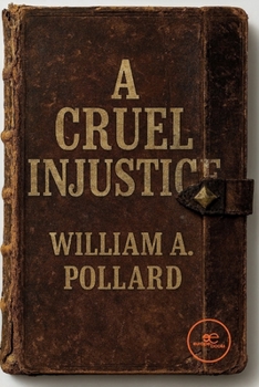 A Cruel Injustice