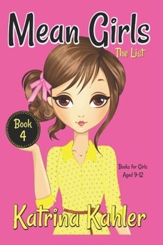 Paperback MEAN GIRLS - Book 4: The List: Books for Girls aged 9-12 Book