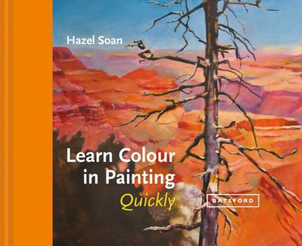 Hardcover Learn Colour in Painting Quickly Book